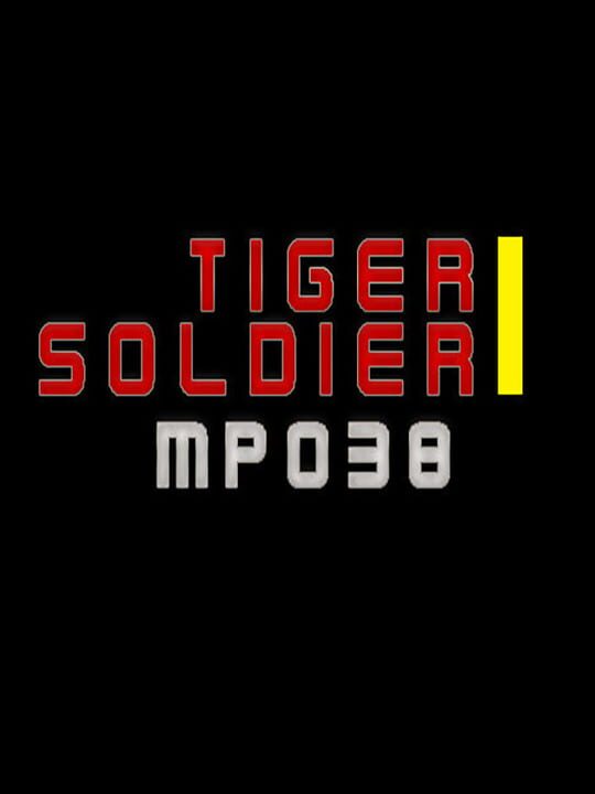 Tiger Soldier I: MP038 cover art