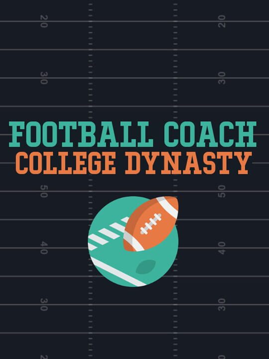 Football Coach: College Dynasty cover