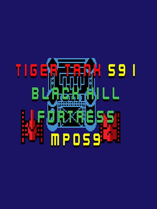 Tiger Tank 59 I: Black Hill Fortress MP059 cover art