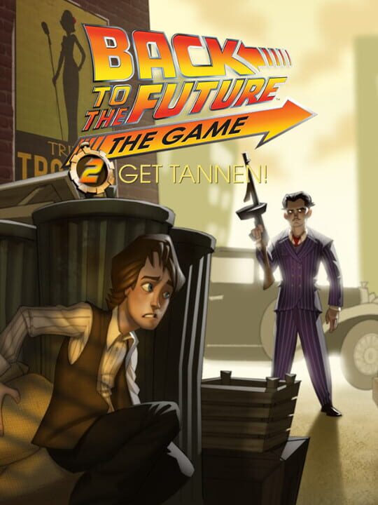 Box art for the game titled Back to the Future: The Game - Episode 2: Get Tannen!