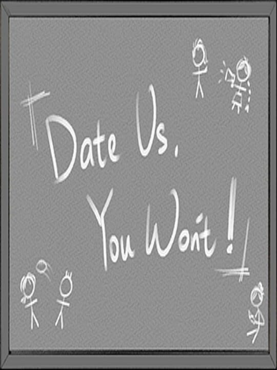 Date Us, You Won't cover image