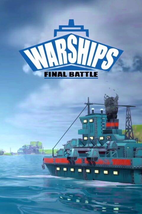 Warships Final Battle cover art