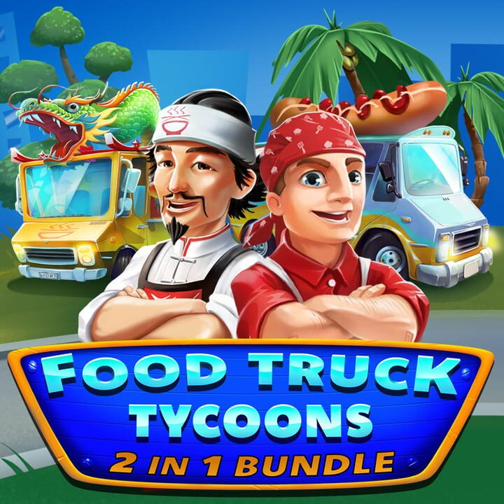 Food Truck Tycoons: 2 in 1 Bundle cover