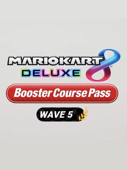 Mario Kart 8 Deluxe: Booster Course Pass - Wave 5 cover