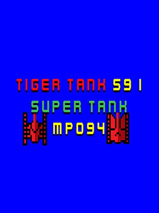Tiger Tank 59 I: Super Tank MP094 cover art
