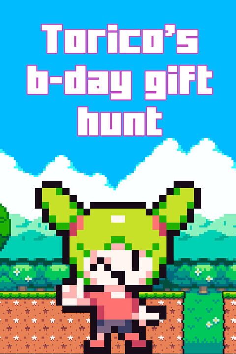 Torico's B-day Gift Hunt cover art