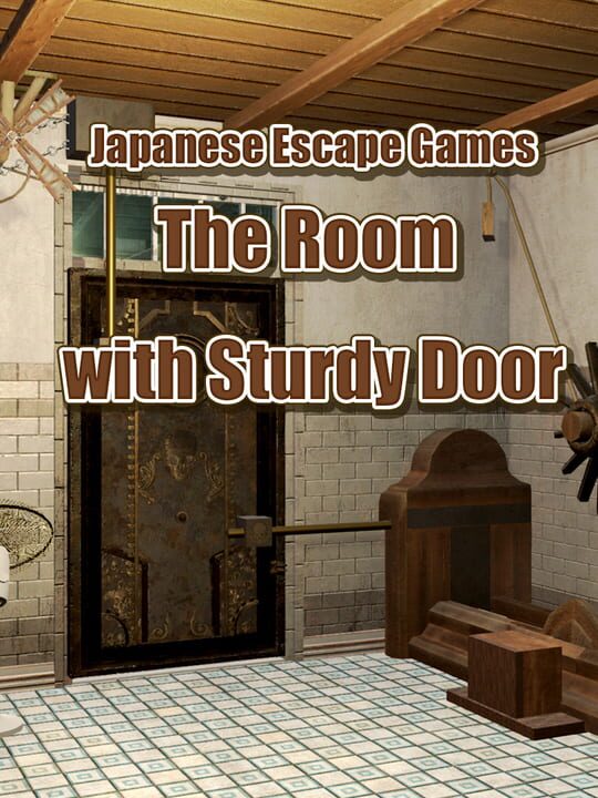 Japanese Escape Games: The Room with Sturdy Door cover