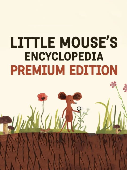 Little Mouse's Encyclopedia: Premium Edition cover
