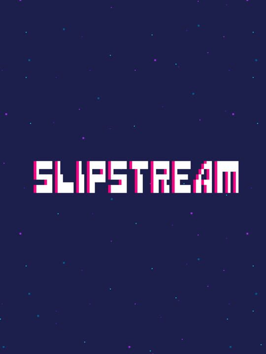 Slipstream