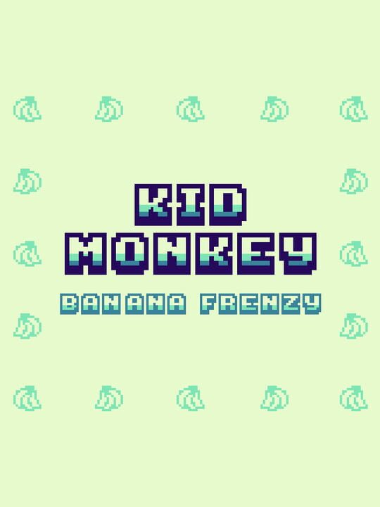Kid Monkey: Banana Frenzy cover art