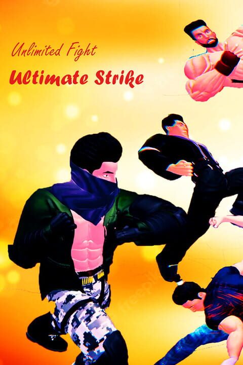 Unlimited Fight Ultimate Strike cover image
