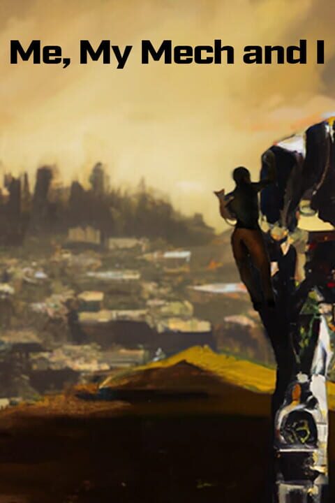 Me, My Mech and I cover art