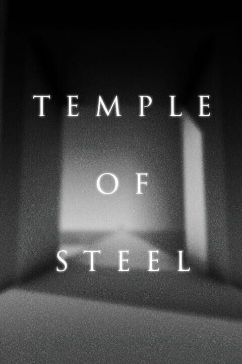 Temple Of Steel | Indienova GameDB 游戏库