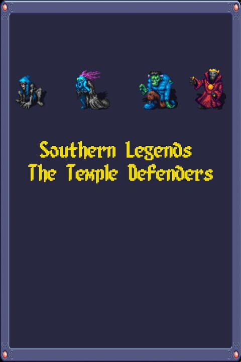 Southern Legends: The Temple Defenders cover art