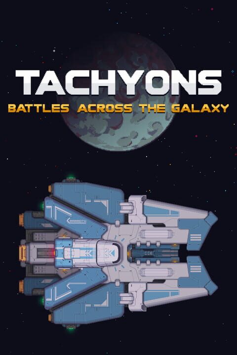 Tachyons: Battles Across the Galaxy cover art