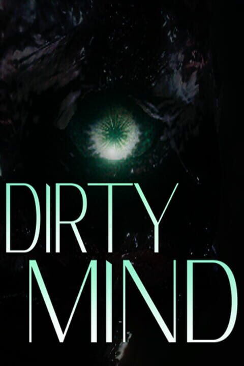 Dirty Mind cover art