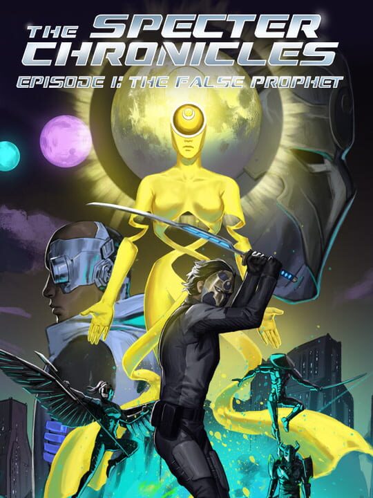 The Specter Chronicles: Episode 1 - The False Prophet cover art