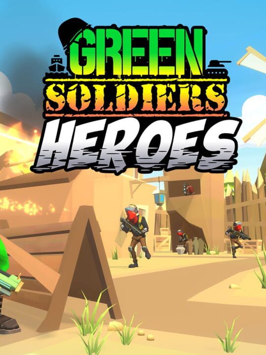 Green Soldiers Heroes cover
