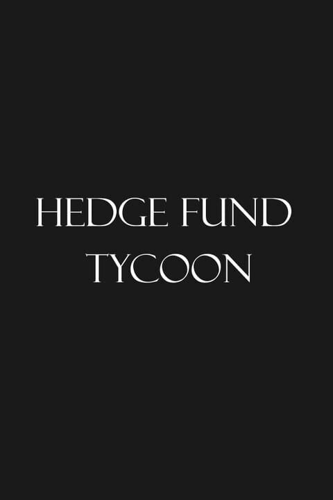 Hedge Fund Tycoon cover art