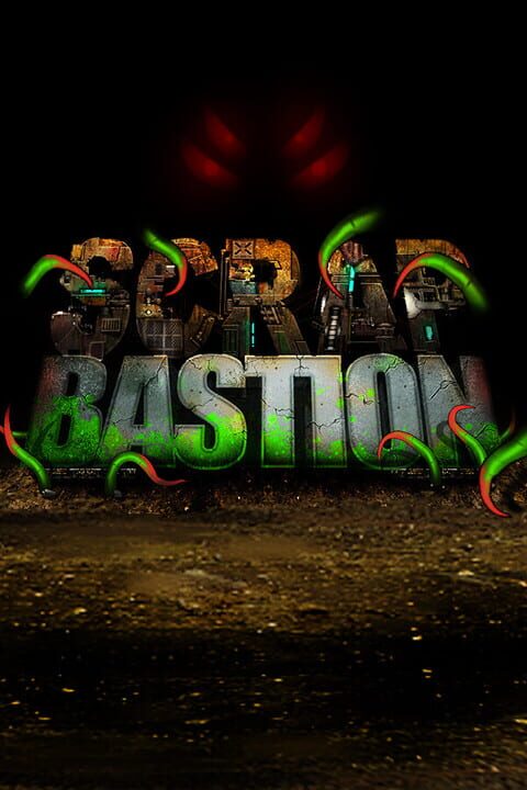 Scrap Bastion cover art