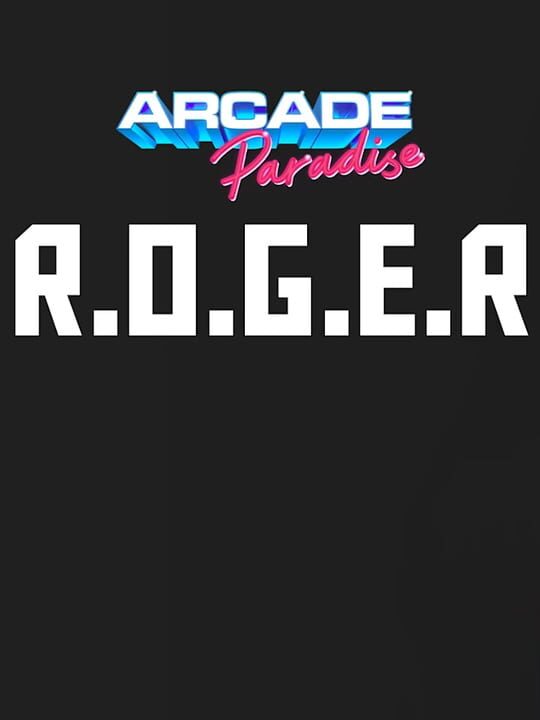 Arcade Paradise: R.O.G.E.R. cover