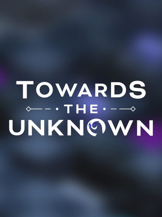 Towards the Unknown cover art