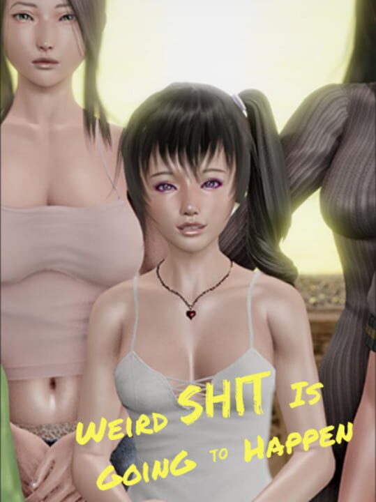 Weird Shit is Going to Happen cover art