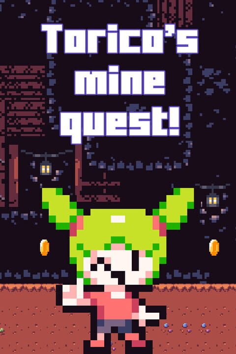 Torico's Mine Quest! cover art