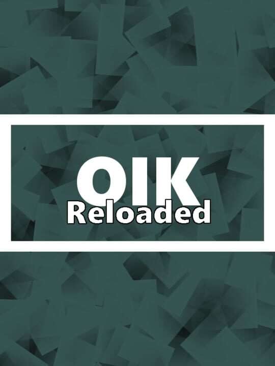 Oik Reloaded cover art