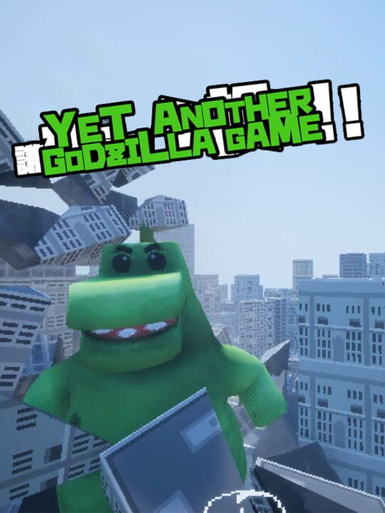 Yet Another Godzilla Game cover art