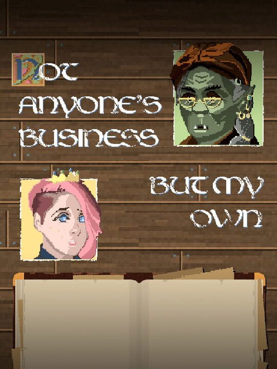 Not Anyone's Business but My Own cover art