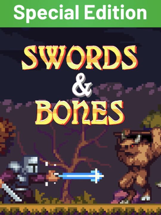 Swords & Bones: Special Edition cover
