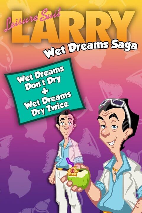 Leisure Suit Larry: Wet Dreams Saga Bundle cover