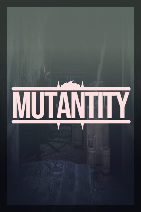 Mutantity cover art