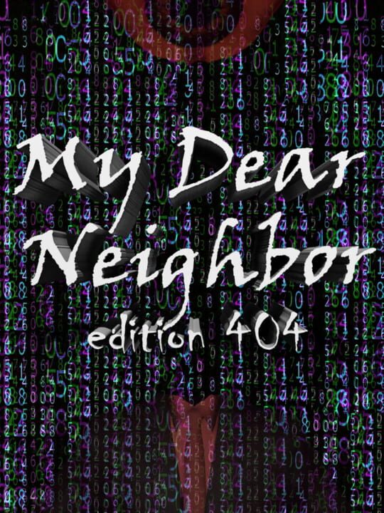 My Dear Neighbor, edition 404 cover art