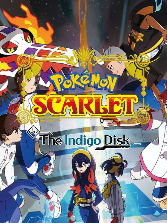 Pokémon Scarlet: The Hidden Treasure Of Area Zero - Part 2: The Indigo ...