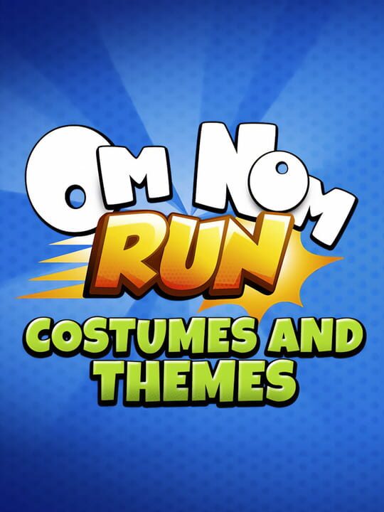 Om Nom: Run - Costumes and Themes cover