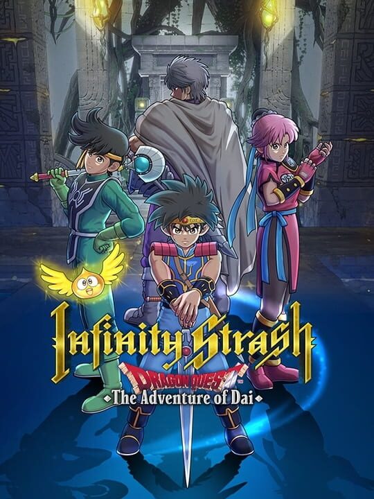 Infinity Strash: Dragon Quest - The Adventure of Dai cover
