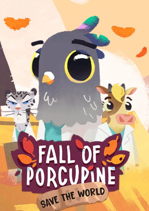 Fall of Porcupine: Save the World Edition cover art