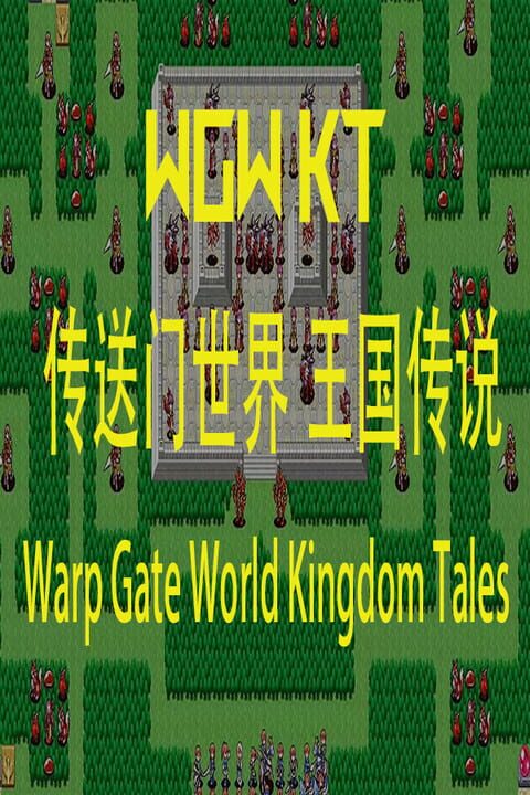 Warp Gate World Kingdom Tales cover art
