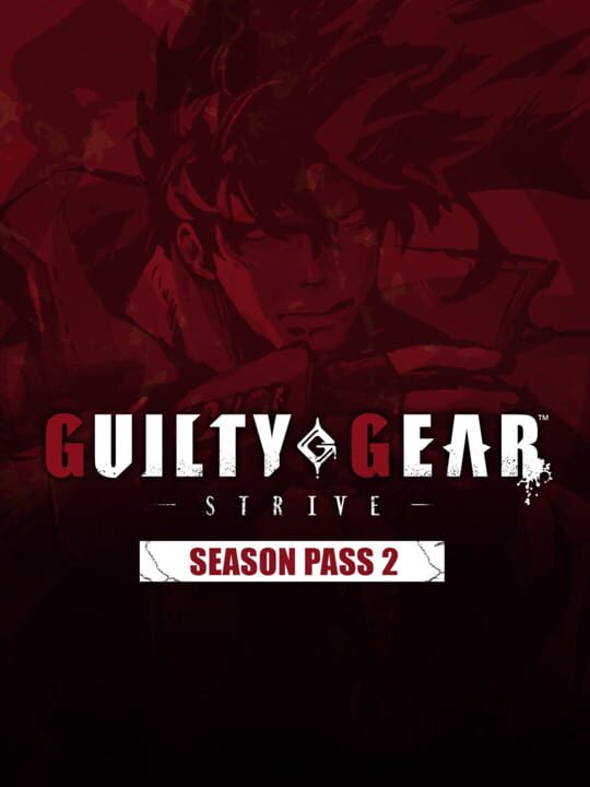 Guilty Gear: Strive - Season Pass 2 cover