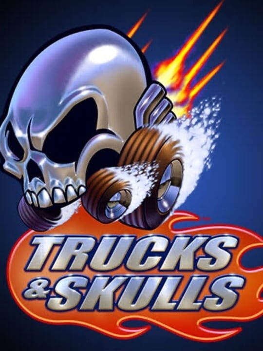 Trucks and Skulls cover art