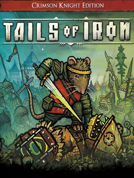 Tails of Iron: Crimson Knight Edition cover