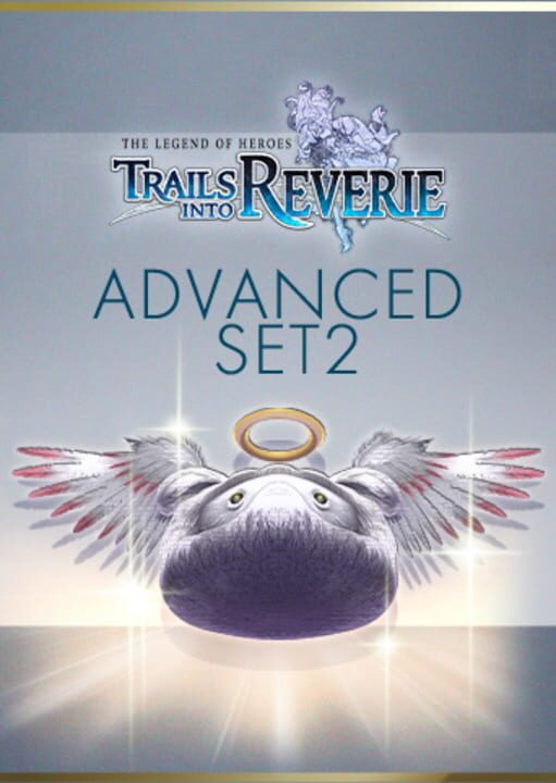 The Legend of Heroes: Trails into Reverie - Advanced Set 2 cover art