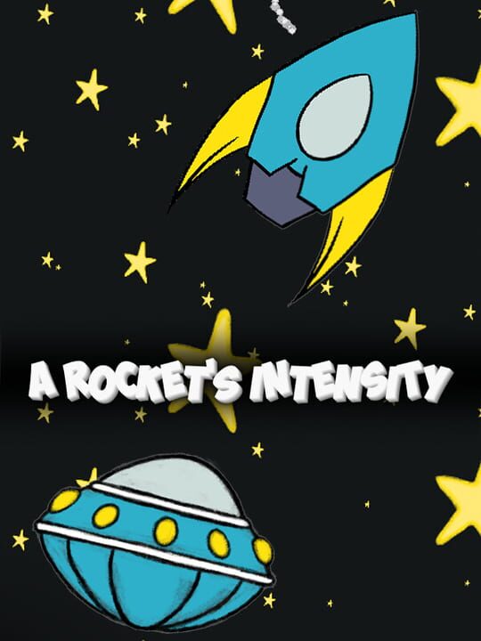 A Rocket's Intensity cover image