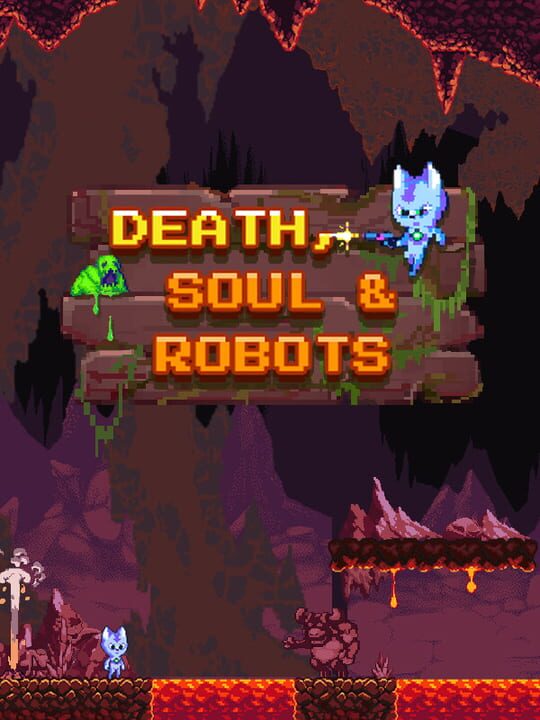 Death, Soul & Robots cover