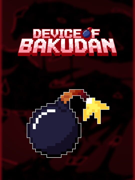 Device of Bakudan | indienova GameDB 游戏库