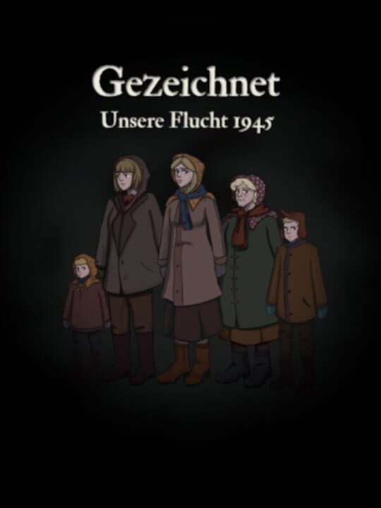 Gezeichnet: Unsere Flucht 1945 cover art