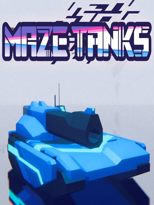 Maze Tanks cover image