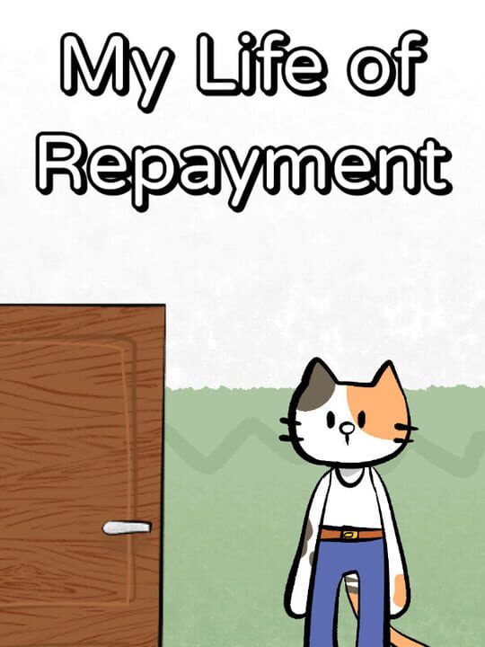 My Life of Repayment cover art